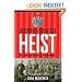 History's Greatest Heist: The Looting of Russia by the Bolsheviks