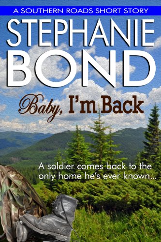 Baby, I'm Back (Southern Roads novella)