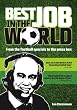 Best Job in the World: From the Football Specials to the Press Box