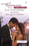 Reunited: Marriage in a Million (Harlequin Romance Series - Larger Print)