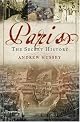Paris: The Secret History by Andrew Hussey