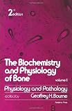 The biochemistry and physiology of bone