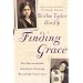 Finding Grace: Two Sisters and the Search for Meaning Beyond the Color Line
