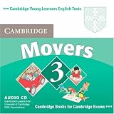 Books : Cambridge Young Learners English Tests Movers 3 Audio CD: Examination Papers from the University of Cambridge ESOL Examinations (Cambridge Young Learners English Tests)