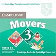 Cambridge Young Learners English Tests Movers 3 Audio CD: Examination Papers from the... by Cambridge ESOL