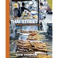 Thai Street Food by David Thompson