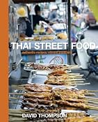 Thai Street Food: Amazon.de: David Thompson: Englische B&uuml;cher