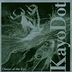 Choirs of the Eye