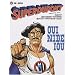 Superdupont, Tome 4 : Oui nide iou