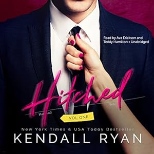 Hitched (Imperfect Love, #1) - Kendall Ryan