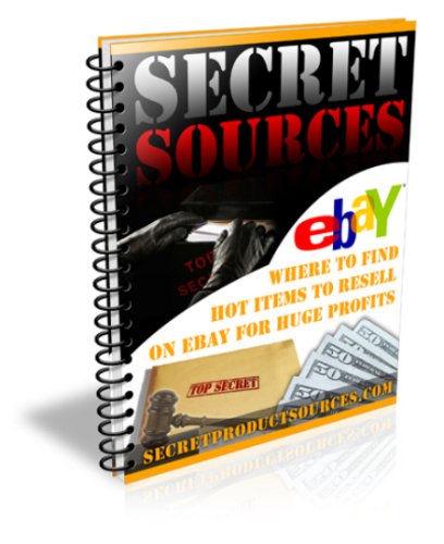 Secret Sources for Hot Products You Can Resell on eBay
