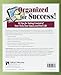 Organized for Success!: 95 Tips for Taking Control of Your Time, Your Space, & Your Life (Self-study Sourcebook Series)