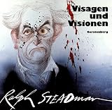 Visagen und Visionen - Karikaturen, Plakate, Illustrationen - Ausstellungskatalog Wilhelm-Busch-Museum Hannover 31 - Juli - 2 - Oktober 1988 - Ralph Steadman