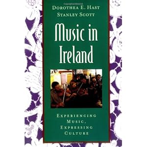 Music in Ireland: Experiencing Music, Expressing Culture (Global Music Series)