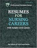 Resumes for Nursing Careers