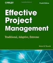 Effective Project Management: Traditional, Adaptive, Extreme