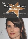 Produkt-Bild: The Cobie Smulders Handbook - Everything You Need to Know about Cobie Smulders