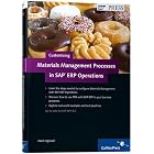 Customizing Materials Management with SAP ERP Operations by Akash Agrawal