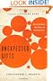 Unexpected Gifts: Discovering the Way of Community