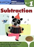 Grade 1 Subtraction (Kumon Math Workbooks)