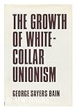 The growth of white-collar unionism