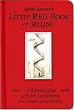 Little Red Book of Selling: 12.5 Principles of Sales Greatness