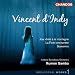 Vincent d'Indy : Jour d'�t� � la montagne - La For�t enchant�e - Souvenirs (Oeuvres orchestrales vol. 1)