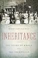 Inheritance: The Story of Knole and the Sackvilles