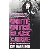 White Witch, Black Curse (Rachel Morgan 7)von "Kim Harrison"