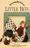 Little Bits (Pattern And Directions For 20' Bean Bag Doll And Patchwork Quilt)