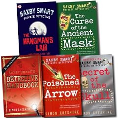Simon Cheshire Saxby Smart Private Detective 5 Books Collection Pack Set (The Secret of the Skull, The Poisoned Arrow , The Hangman''s Lair, The Curse of the Ancient Mask, Saxby Smart's Detective Handbook)