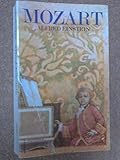 Mozart : his character - his work