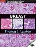 Breast (Cambridge Illustrated Surgical Pathology)