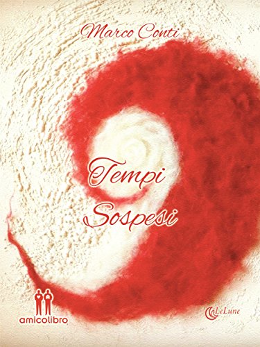 Tempi sospesi: 2 (LeLune) (Italian Edition)