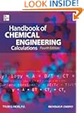 Handbook of Chemical Engineering Calculations, Fourth Edition