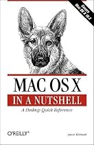 Mac OS X in a Nutshell (In a Nutshell (O'Reilly))