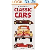 The Illustrated Directory of Classic Cars by Graham Robson and Interprep Ltd