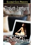 The Mating Game (Rutledge Werewolves, Book Three)