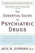The Essential Guide to Psychiatric Drugs, Revised and Updated
