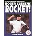 Roger Clemens: Rocket (Superstar Series #19) (Baseball Superstar)