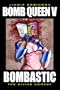 Bomb Queen, Vol. 5: Bombastic