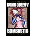 Bomb Queen, Vol. 5: Bombastic