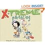 X-Treme Parenting: A Baby Blues Treasury