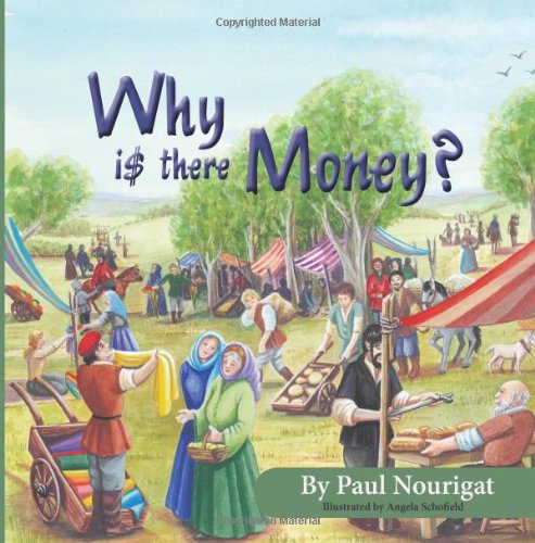 Why is there money?: A visual and poetic journey through the history of money.