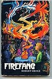 Firefang