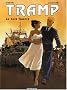 Tramp, Tome 8 : La sale guerre