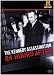 The Kennedy Assassination: 24 Hours After