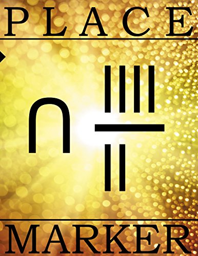 Placemarker, by J. Dexter Jones