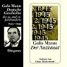 H&ouml;rbuch Der Nazistaat. Deutsche Geschichte des 19. und 20. Jahrhunderts (Teil 7)