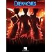 Dreamgirls: Music from the Motion Picture Soundtrack (Piano/Vocal/Guitar Songbook)